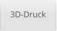 3D-Druck